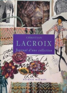 Christian Lacroix . Journal d'une collection - Picture 1 of 1