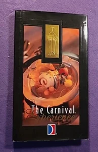 THE CARNIVAL EXPERIENCE COOKBOOK Peter Leypold(2001, Hardcover w/DJ) FIRST ED. - Picture 1 of 10