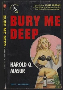 Bury Me Deep Harold Masur 1948 Vintage Paperback Scott Jordan Mystery - Picture 1 of 1