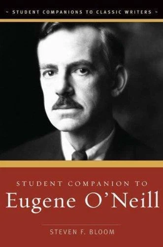 Student Companion to Eugene O'Neill (Student Companions to Classic Writers), Ph. - Image 1 of 1
