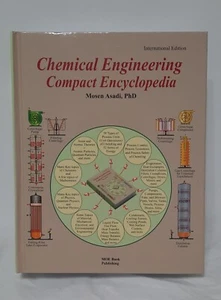 Chemical Engineering Compact Encyclopedia, International Edition - Mosen Asadi - Picture 1 of 7