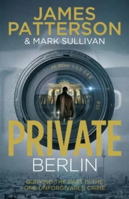 Private Berlin: (Private 5) by Patterson, James Book The Fast Free Shipping - Image 1 of 2