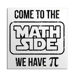 Ven al lado de las matemáticas tenemos Pi matemáticas broma divertida imán refrigerador puerta nevera broma divertida - Imagen 1 de 2