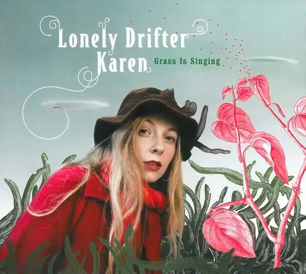 CD Lonely Drifter Karen Grass Is Singing DIGIPAK Crammed Discs - Bild 1 von 1