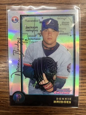 1998 Bowman Chrome #306 Donnie Bridges International Refractors - Image 1 of 2