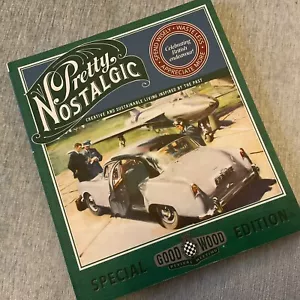 Pretty Nostalgic GOODWOOD Edition - Vintage Homes Crafts Sustainable Living - Picture 1 of 5