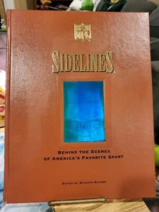 Sidelines - Behind the Scenes of America's Favorite Sport by Ben Higgs (1992,... - Picture 1 of 5