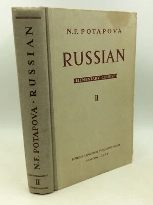 RUSSIAN: Elementary Course, Book II by N.F. Potapova - 1958 - Language Studies - - Image 1 of 4