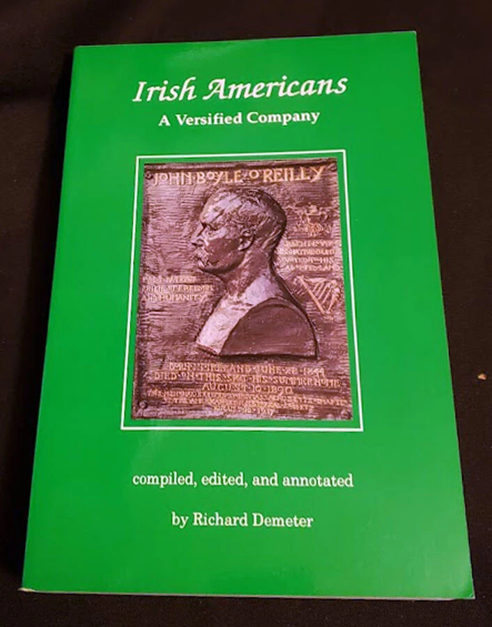 Irish Americans: A Versified Company ed. Richard Demeter 1999 PBk. 1st ed. FINE  - Image 1 of 1