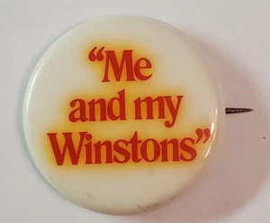 VINTAGE - "Me and my Winston's" - Botón/Pin redondo de 1,75" - Alrededor de 1980 - 03 - Imagen 1 de 4