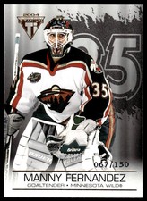 2003-04 Pacific Private Stock Titanium Manny Fernandez /150 Minnesota Wild #51