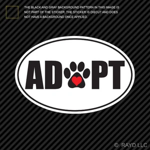Oval Adopt Paw Sticker Die Cut Decal Self Adhesive Vinyl Love Rescue Canine - Foto 1 di 1