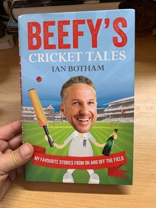 2013 IAN BOTHAM "BEEFY'S CRICKET TALES" 1. AUSGABE GEBUNDENES BUCH (P4) - Bild 1 von 18