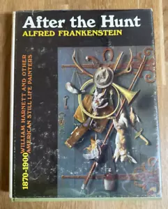 After the Hunt William Harnett & American Still Life 1870-1900 Art History - Imagen 1 de 21