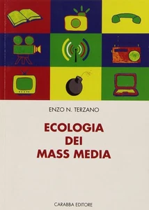 Enzo N. Terzano Ecologia dei mass media (Paperback) - Picture 1 of 3