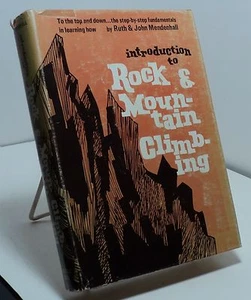 Introduction to Rock & Mountain Climbing by Ruth and John Mendenhall - Bild 1 von 2