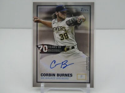 CORBIN BURNES 2021 TOPPS SERIES 1 70 YEARS OF BASEBALL AUTOGRAPH AUTO! BREWERS!  - Image 1 of 2