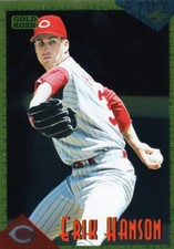 1994 Score Rookie & Traded Gold Rush Erik Hanson #RT7 Cincinnati Reds