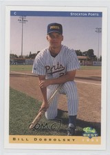 1993 Classic Best Stockton Ports Bill Dobrolsky #9