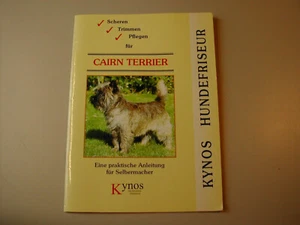 Scheren, Trimmen, Pflegen Cairn Terrier: Anleitung für Selbermacher /Hundepflege - Imagen 1 de 9