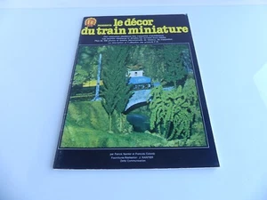 FR CATALOGUE LE DECOR DU TRAIN MINIATURE PAR PATRICK NANTIER ET FRANCOIS COLOMB - Imagen 1 de 5