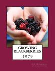 Growing Blackberries By Roger Chambers (English) Paperback Book