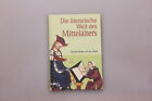 169185 C Brinker  Von Der Heyde Die Literarische Welt Des Mittelalters Hc And Abb