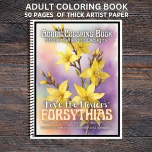 Forsythias- Spiral Bound Adult Coloring - Thick Artist Paper - Spring Flowers - Picture 1 of 3