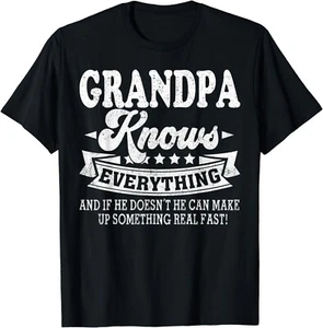 Grandpa Knows Everything Shirt Funny Father's Day Dad Papa. Gift Unisex T-Shirt - Picture 1 of 4