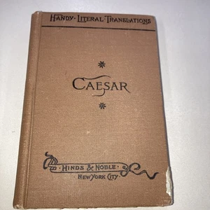 Caesars Commentaries on the Gallic War HC 1890s Hinds & Noble VNTG - Picture 1 of 6