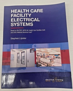 Health Care Facility Electrical Systems-2021 : Based on 2020 NEC by..(11719)(RK) - Imagen 1 de 2