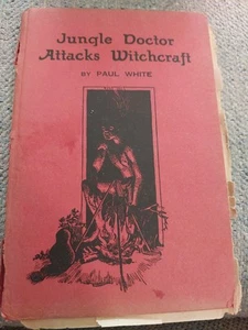 Jungle Doctor Attacks Witchcraft de Paul White Illus Lola Jones 1947 tapa dura - Imagen 1 de 8