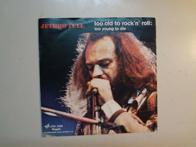 JETHRO TULL: Too Old To Rock N’ Roll: Too Young To Die-Italy 7" 76 Chrysalis PSL - Image 1 of 4