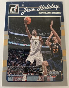 2016-2017 Panini Donruss Jrue Holiday Press Proof 219/299 Pelicans 