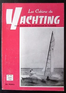 BOILES BOILES YACHTING LES CAHIERS DU YACHTING N° 91 of 1959 RAINBOW PLAN - Picture 1 of 2