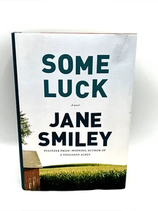 Some Luck A Novel Jane Smiley First Edition Signed Hardcover - Picture 1 of 8