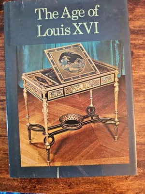 The Age of Louis XVI by Alvar González-Palacios (1969 HC DJ Paul Hamlyn) - Image 1 of 4