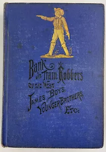Train and Bank Robbers of the West, 1882, James & Younger Bros, 2 Bücher in 1 HC - Bild 1 von 24