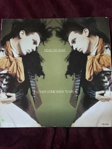 Dead Or Alive (12" Vinyl) Lover Come Back To Me- Epic-TA 6086-UK-1985  VG/VG+ - Picture 1 of 4
