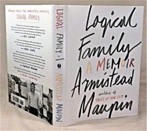 SIGNED, Logical Family: A Memoir, Armistead Maupin, First Printing, 2017 - Picture 1 of 10