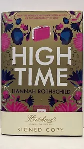 Libreros High Time por Hannah Rothschild Firmado Primera Edición Hatchards T18 - Imagen 1 de 7