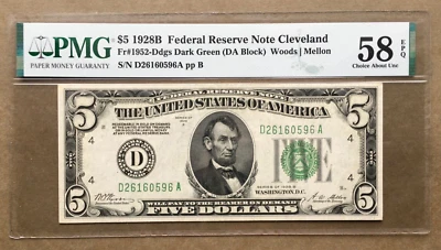 1928B  $5 FRN  CLEVELAND  Fr. 1952-D DGS / PMG58 EPQ  Ser#  D 26160596 A - Image 1 of 3