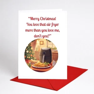 Funny Christmas Card Rude Card Xmas Airfryer Mum Dad Friend BC0977 - Picture 1 of 3