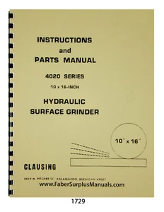 Clausing 4020 Hydraulic Surface Grinder 10"x16" Instruct & Parts Manual #1729 - Picture 1 of 12