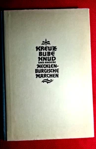 DDR-Buch "Kreuzbube Knud &and. mecklenburgische Märchen",Richard Wossidlos,1961 - Bild 1 von 4