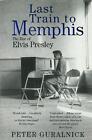 Last Train To Memphis: The Rise of Elvis Presley - 'The richest portrait of Pres