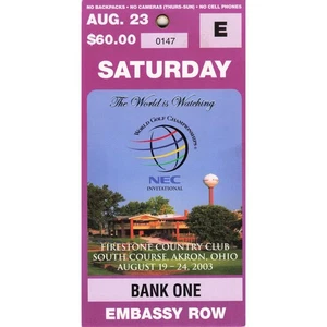 2003 World Golf Championship NEC Invitational Ticket Embassy Row - Picture 1 of 2