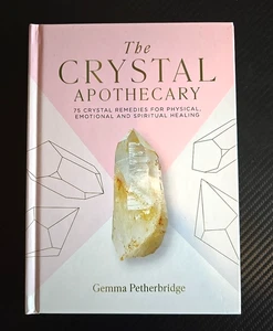 The Crystal Apothecary, 75 Crystal Remedies For Physical, Emotional, Healing - Picture 1 of 13