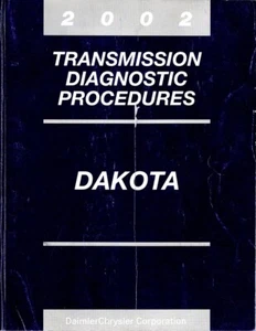 2002 Dodge Dakota Factory Transmission Diagnostic Procedures Manual 8137002006 - Picture 1 of 1
