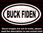 Oval Buck Biden Vinyl Window Decal Bumper Sticker Made In The Usa Anti Fiden